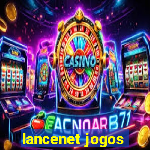 lancenet jogos